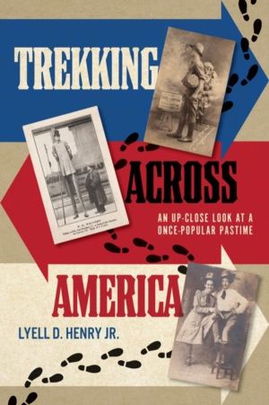 Trekking across America - An Up-Close Look at a Once-Popular Pastime