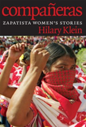 Companeras - Zapatista Women's Stories
