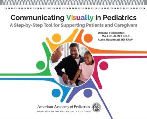 Communicating Visually in Pediatrics - A Step-by-Step Tool for Supporting P