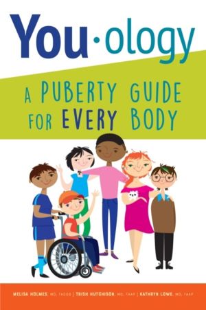 You-ology - A Puberty Guide for Every Body
