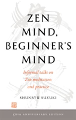 Zen Mind, Beginner's Mind - 50th Anniversary Edition