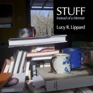 Stuff - Instead of a Memoir