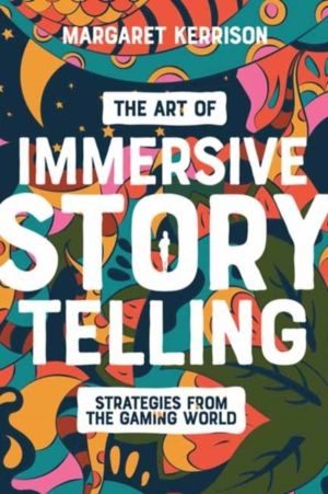 Art of Immersive Storytelling - Strategies From the Gaming World