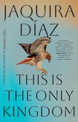 This Is the Only Kingdom - A Novel