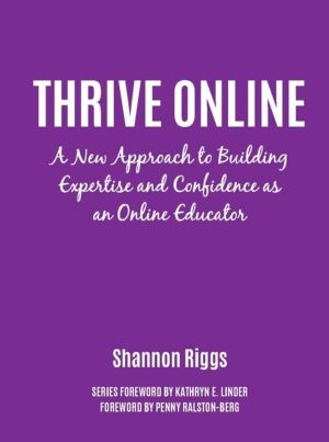 Thrive Online - A New Approach to Building Expertise and Confidence as an O