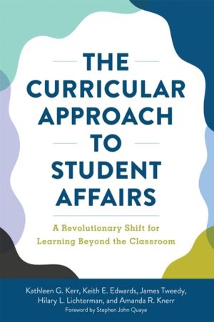 Curricular Approach to Student Affairs - A Revolutionary Shift for Learning