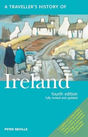 Traveller's History of Ireland - Fourth Edition