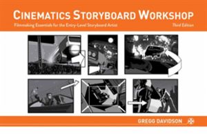 Cinematics Storyboard Workshop - Filmmaking Essentials for the Entry-Level