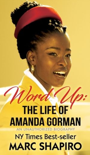 Word Up - The Life of Amanda Gorman