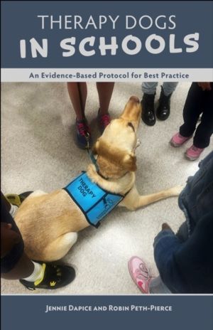 Therapy Dogs in Schools - An Evidence-Based Protocol for Best Practice