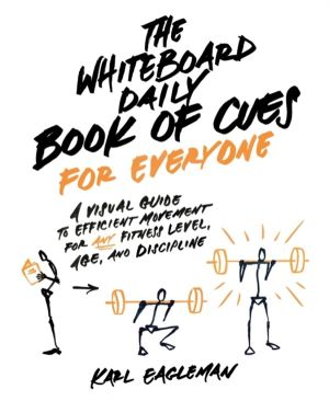 Whiteboard Daily Book of Cues for Everyone - A Visual Guide to Efficient Mo