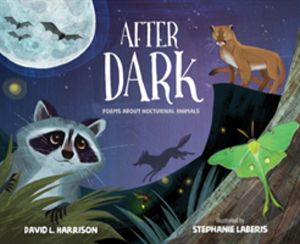 After Dark - Poems about Nocturnal Animals