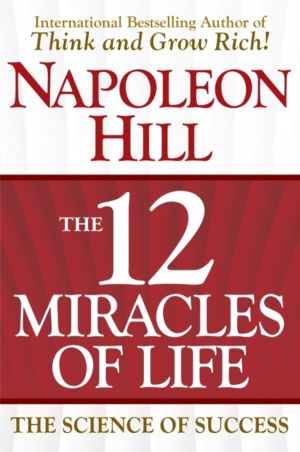 12 Miracles of Life - The Science of Success