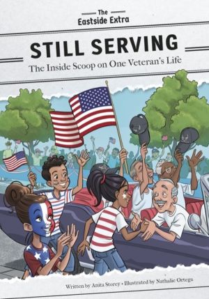 Still Serving - The Inside Scoop on One VeteranÔÇÖs Life