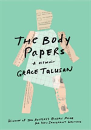 Body Papers - A Memoir