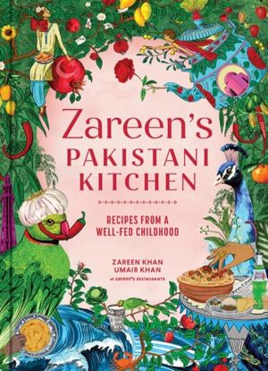 ZareenÔÇÖs Pakistani Kitchen - Recipes from a Well-Fed Childhood (Pakistani