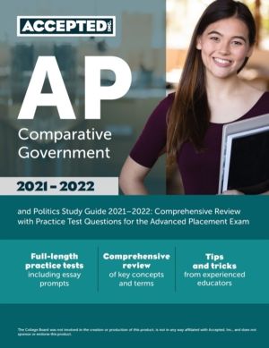 AP Comparative Government and Politics Study Guide 2021-2022 - Comprehensiv
