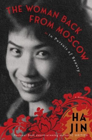 Woman Back from Moscow - A Novel