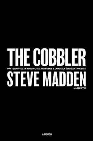 Cobbler - How I Disrupted an Industry, Fell From Grace, and Came Back Stron