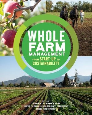 Whole Farm Management - From Start-Up to Sustainability