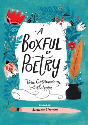 Boxful of Poetry - Three Contemporary Anthologies with Four Illustrated Poe
