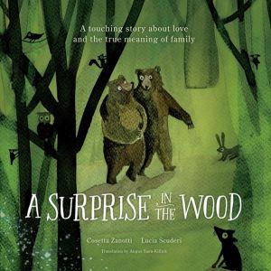 Surprise in the Wood - A touching story of love and the true meaning of fam
