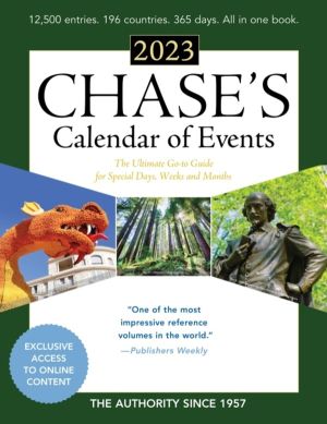 Chase's Calendar of Events 2023 - The Ultimate Go-to Guide for Special Days