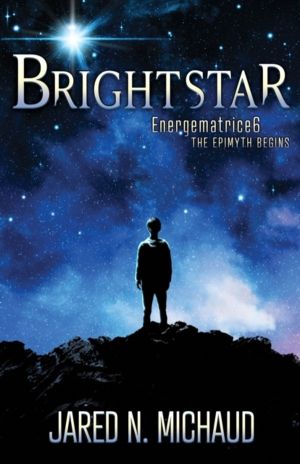 Brightstar - Energematrice6 ÔÇô The Epimyth Begins