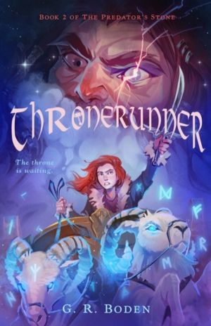 Thronerunner - The Predator's Stone, Book 2
