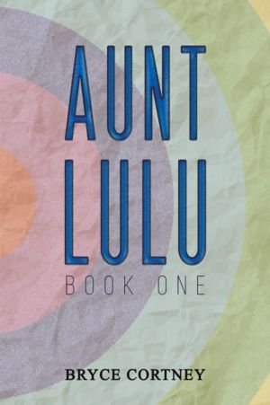 Aunt Lulu - Book One