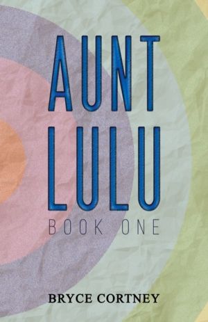 Aunt Lulu - Book One