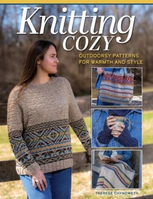 Knitting Cozy - Outdoorsy Patterns for Warmth and Style