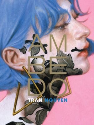 Ambedo - The Art of Tran Nguyen