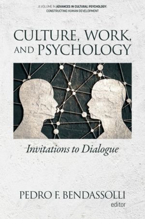 Culture, Work and Psychology - Invitations to Dialogue