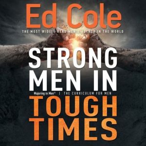 Strong Men in Tough Times Workbook - Being a Hero in Cultural Chaos (Reissu