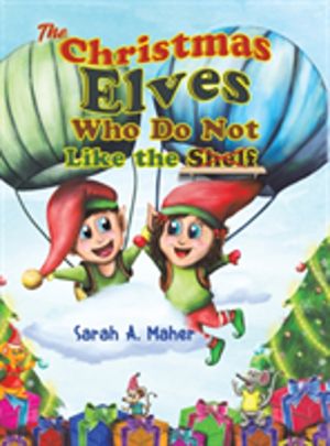 Christmas elves who do not like the shelf