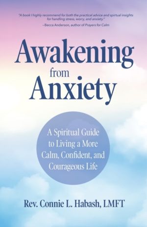 Awakening From Anxiety - A Spiritual Guide to Living a More Calm, Confident
