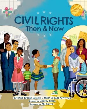 Civil Rights Then and Now - A Timeline of Past and Present Social Justice I