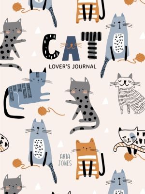Cat LoverÔÇÖs Blank Journal - A Cute Journal of Cat Whiskers and Diary Note