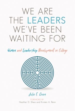 We are the Leaders We've Been Waiting For - Women and Leadership Developmen