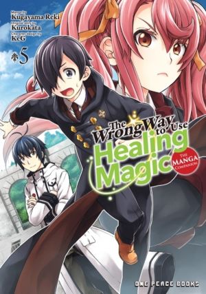 Wrong Way to Use Healing Magic Volume 5: The Manga Companion