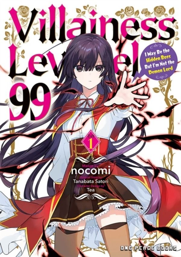 Villainess Level 99 Volume 1 - I May Be the Hidden Boss But I'm Not the Dem