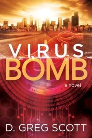 Virus Bomb - A Novel
