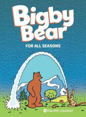 Bigby Bear: For All Seasons - Book 2