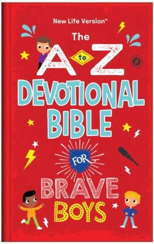 A to Z Devotional Bible for Brave Boys - New Life Version