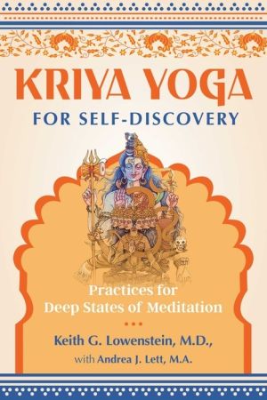 Kriya Yoga For Self-Discovery