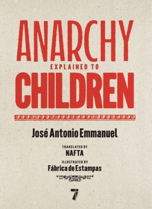 Anarchy Explained to Children