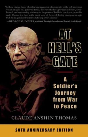 At Hell's Gate - A Soldier's Journey from War to Peace
