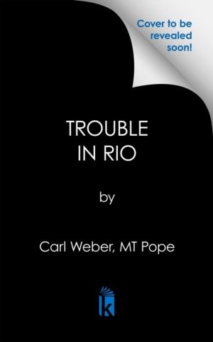 Trouble in Rio - A Family Business Novel