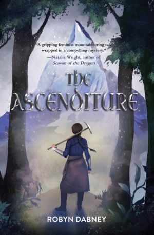 Ascenditure - Daughter of the Summit and Sea, Book 1